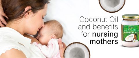 Coconut oil benefits for nursing mothers